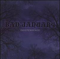 Bad January : Independence